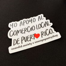 Load image into Gallery viewer, Yo Apoyo al Comercio Local de Puerto Rico - Premium Sticker
